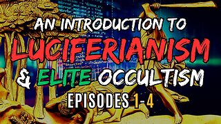 Into the Darkness: An Introduction to Elite Occultism [MMP EPS 1-4] #MastersMahan #DarkHistory