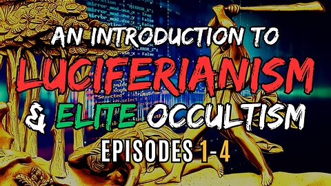 Into the Darkness: An Introduction to Elite Occultism [MMP EPS 1-4] #MastersMahan #DarkHistory