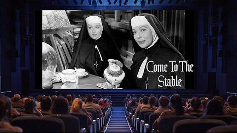 "Come to the Stable" - 1949