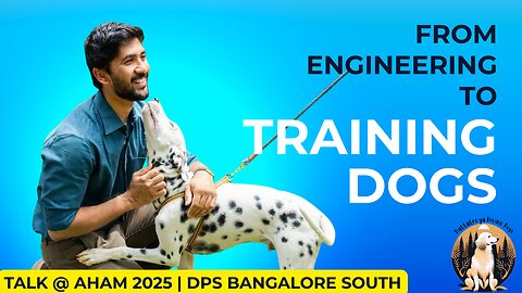 From Engineering to Training Dogs!
