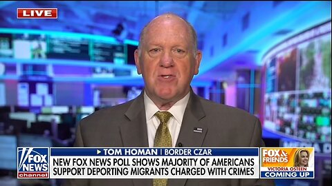 Border Czar: Media Is Putting Out Fake News On ICE Enforcement