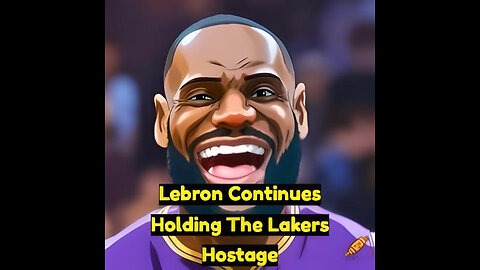Lebron Continues To Hold Lakers Hostage