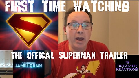 Superman Official Trailer Reaction
