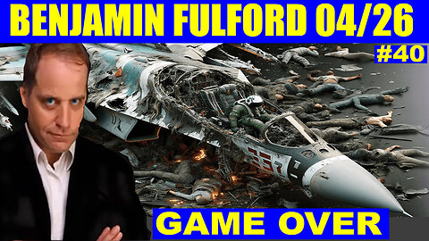 Benjamin Fulford & Scott McKay, JUAN O SAVIN Bombshell 04.26.2025: TRUMP GOT'EM ALL, X22 REPORT