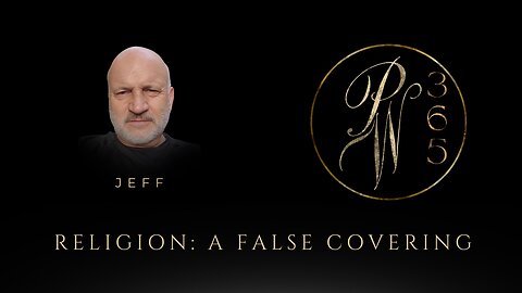 Religion: A False Covering