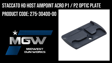 Staccato HD HOST Aimpoint ACRO P1 / P2 Optic Plate - 275-30400-00