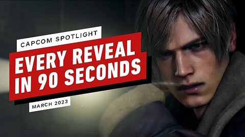 Every Reveal from the Capcom Spotlight in 90 Seconds - March 2023