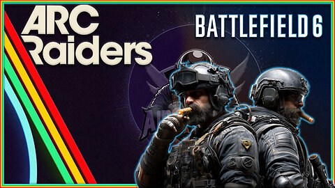 ARC Raiders & Battlefield 6 - The 6th Battlefield is Raiding the ARC