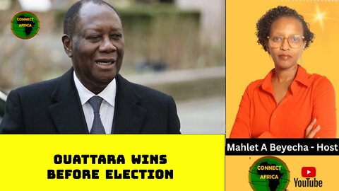 COTE D'IVORE'S ELECTION CONTROVERSY: OUATTARA WINS BEFORE ELECTION