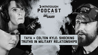 Taya + Colton Kyle: Can American Marriages Survive 2025? | MTNPOD #140