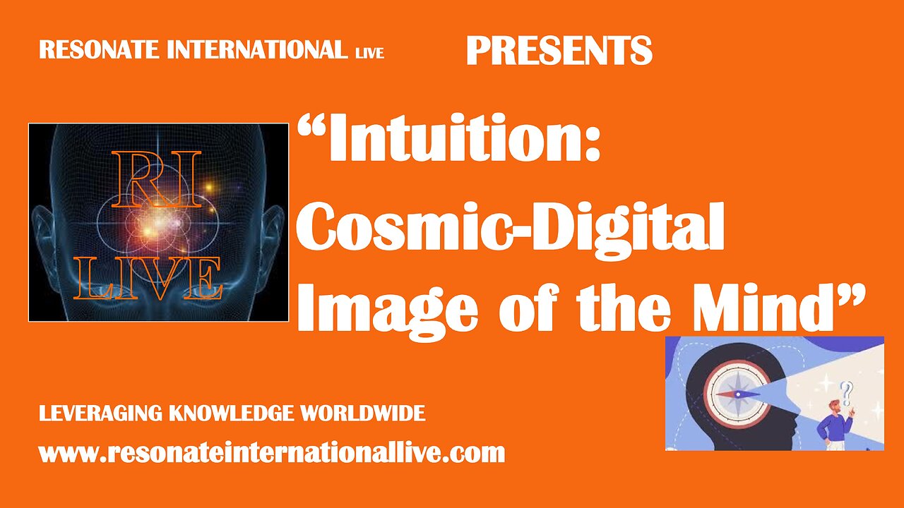 “Intuition: Cosmic-Digital Image of the Mind”