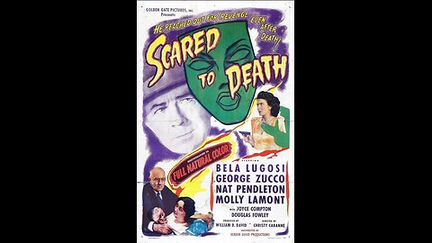 Scared To Death (1946)