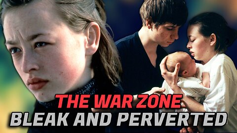The War Zone (1999) Full Review