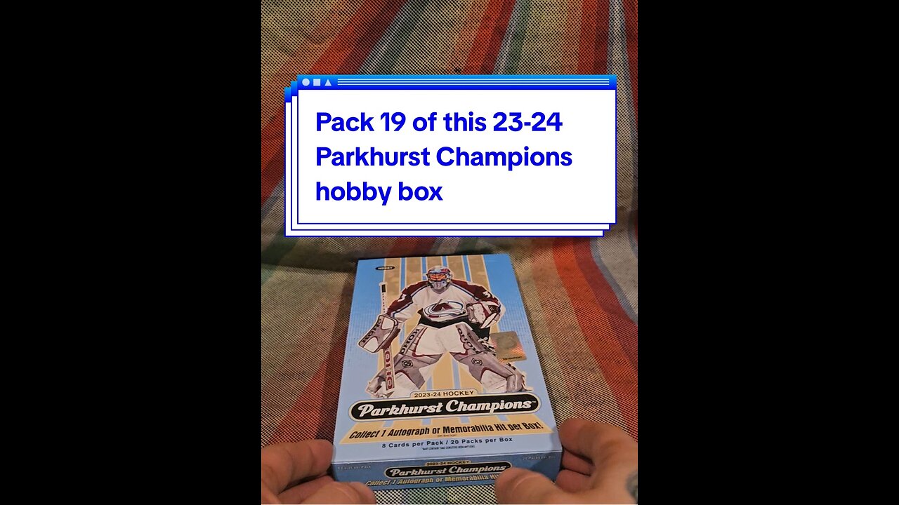Pack 19 of this 23-24 Parkhurst Champions hobby box