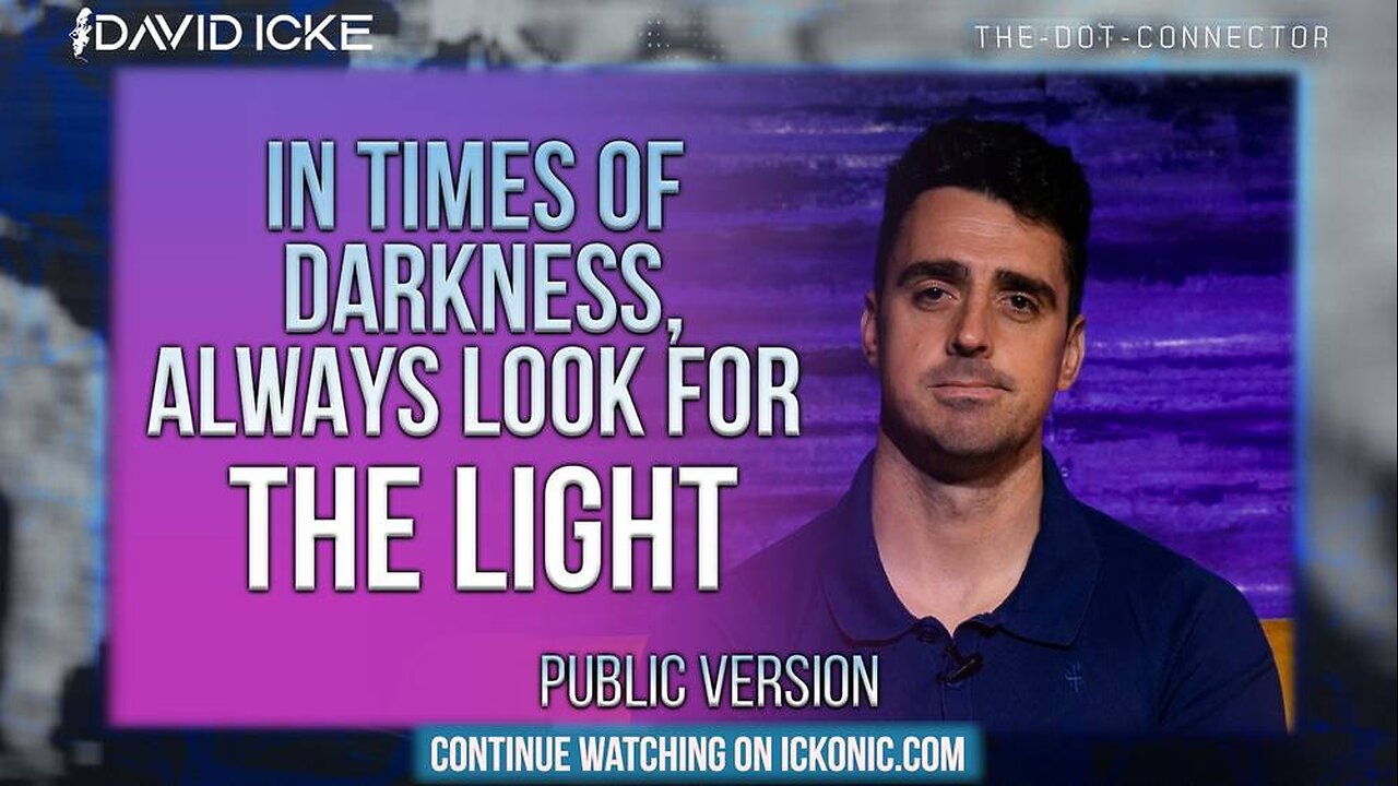 Dot-Connector: Ep163: In Times of Darkness, Always Look for the Light