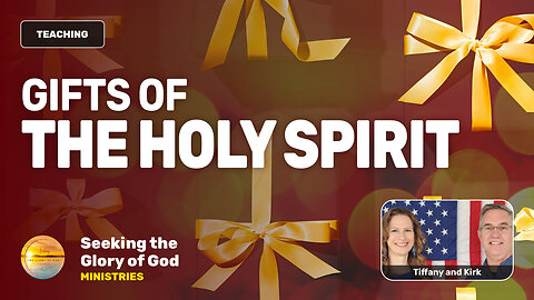 GIFTS OF THE HOLY SPIRIT (What are they?) - Tiffany Root & Kirk VandeGuchte