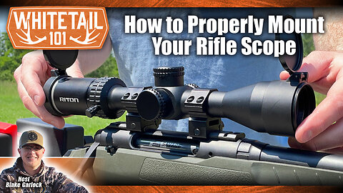 How to Properly Mount Your Rifle Scope