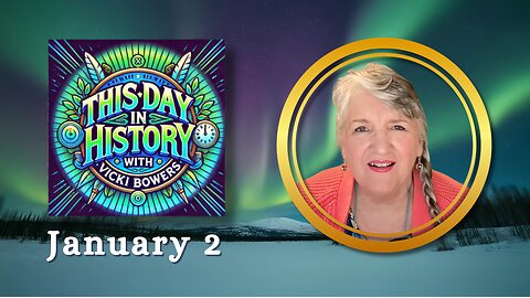 January 2 This Day in History (2026)