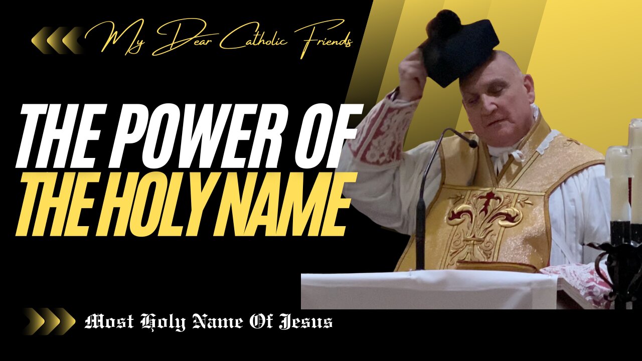 The Power Of The Holy Name | Most Holy Name Of Jesus (2026)