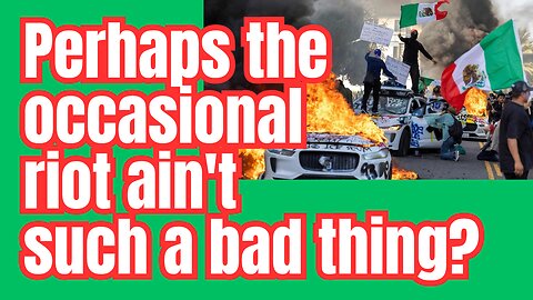 Protests and riots... They keep governments in line.
