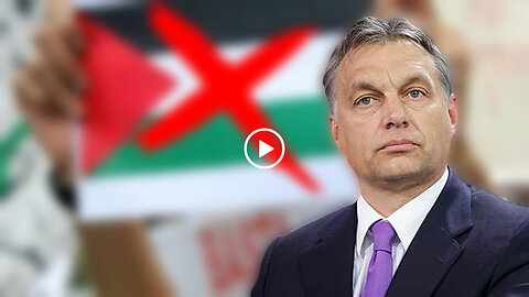 Orbán - Hungary bans pro-Palestinian protests