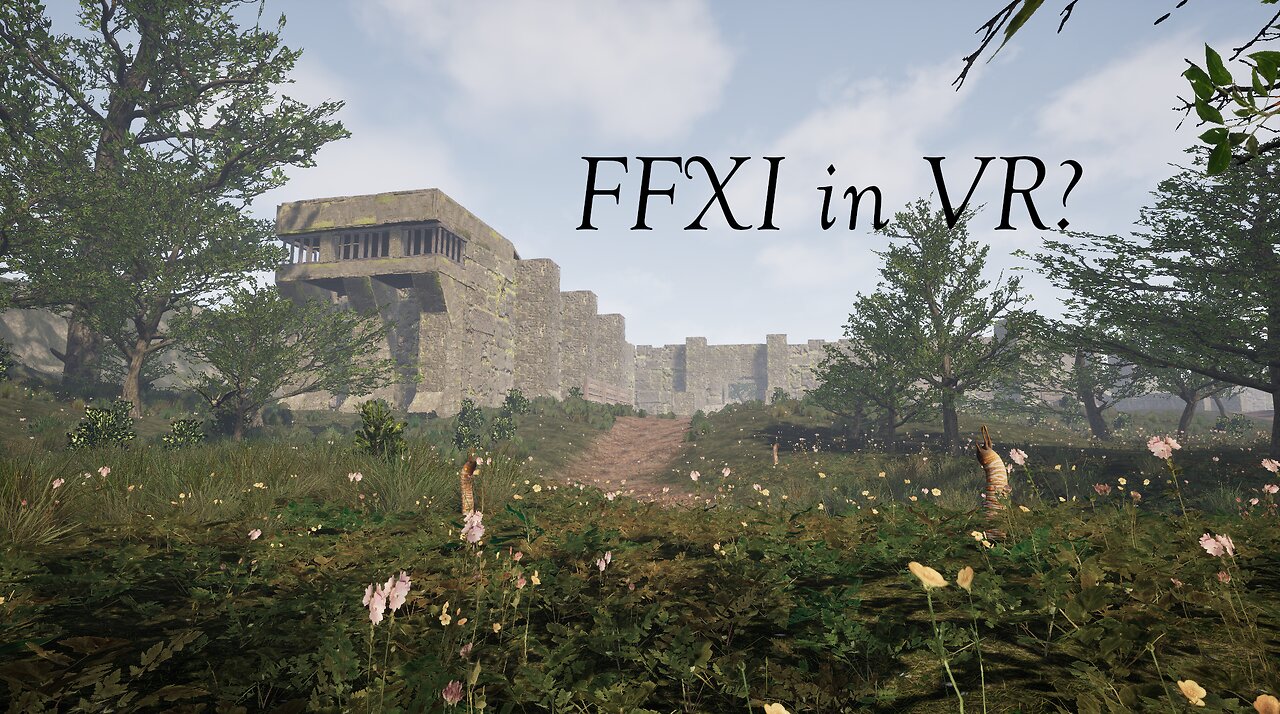 Final Fantasy XI | Unreal Engine VR