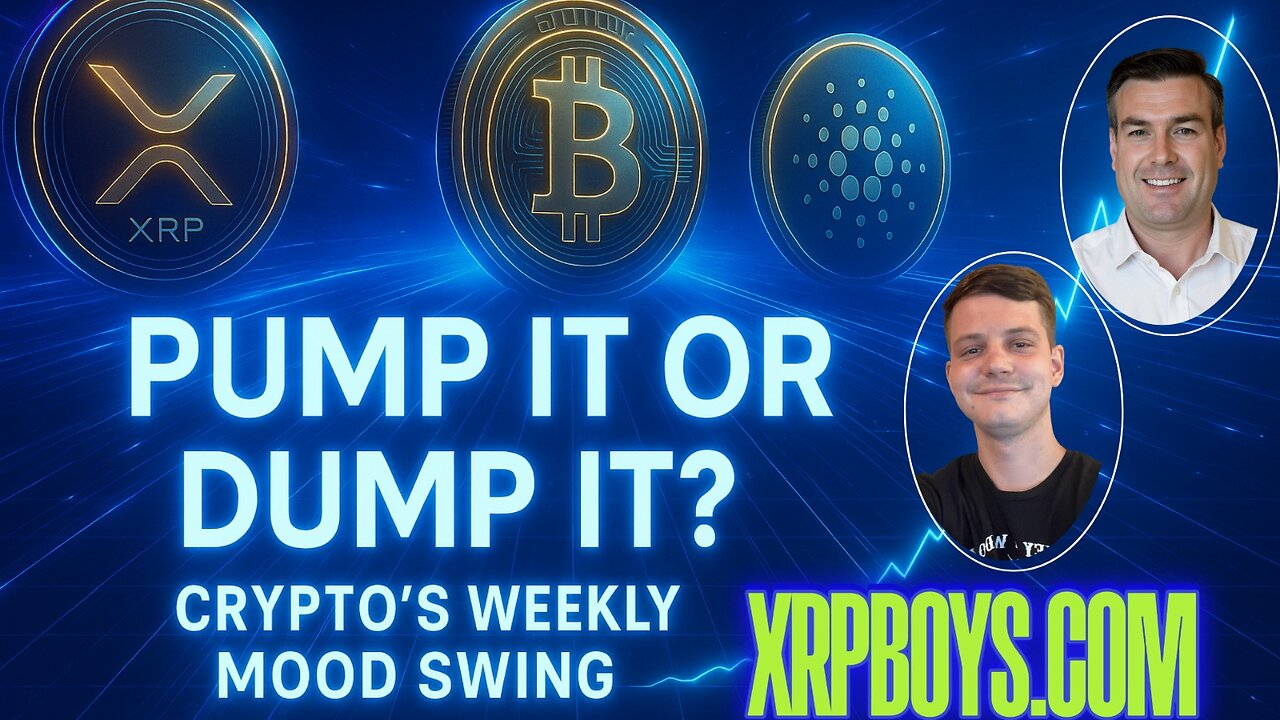 PUMP IT OR DUMP IT? CRYPTO'S WEEKLY MOOD SWING WITH PAUL BROOKER & ZESTER ZERFOSS