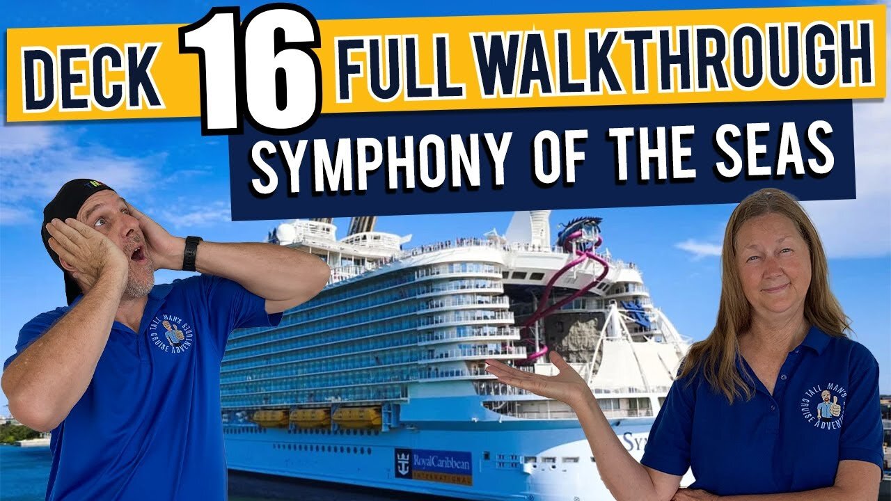 Symphony Of The Seas Public Deck16 | Tall Man's Cruise Adventures