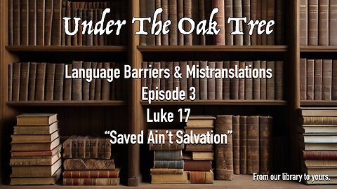 UTOT Language Barriers & Mistranslations Episode 3