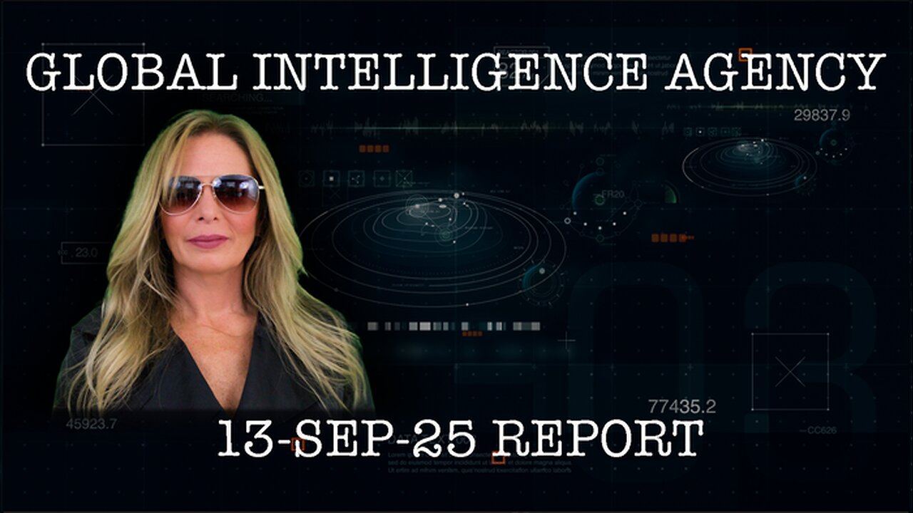 Global Intelligence Agency Report - 13 September 2025
