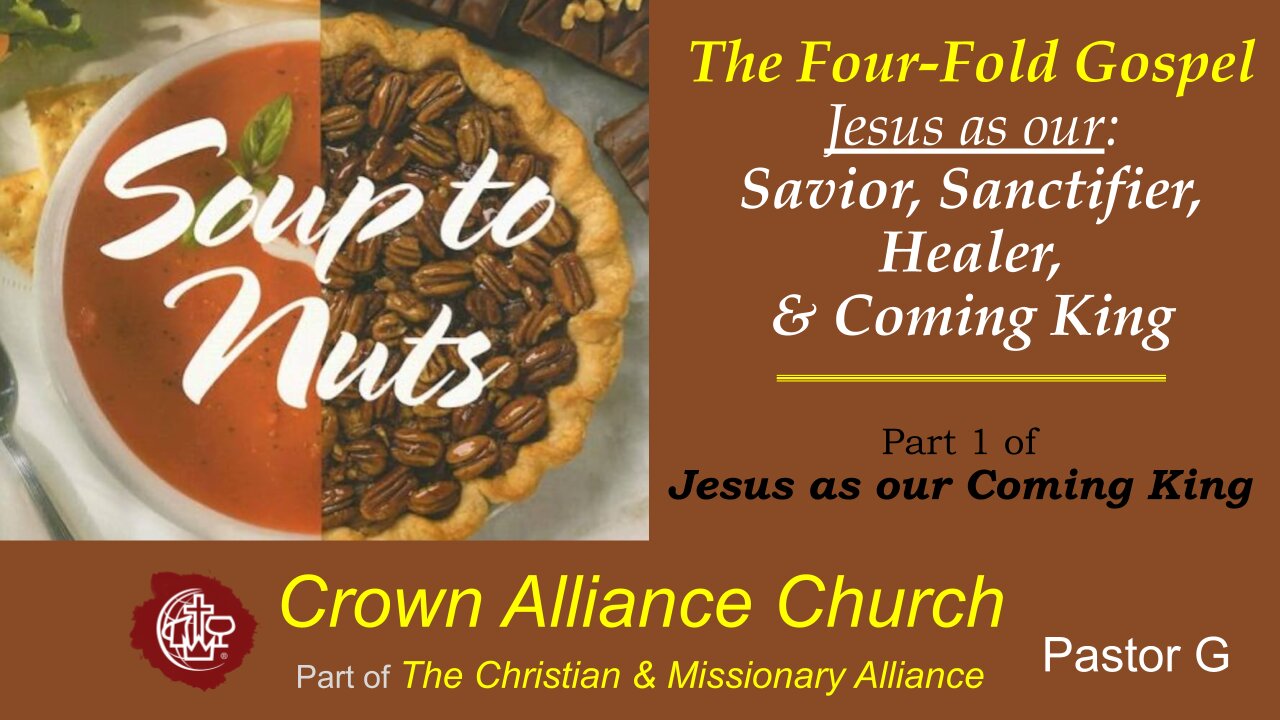 LIVE: Jesus: Savior, Sanctifier, Healer & Coming King | Rev. Greg Wolters