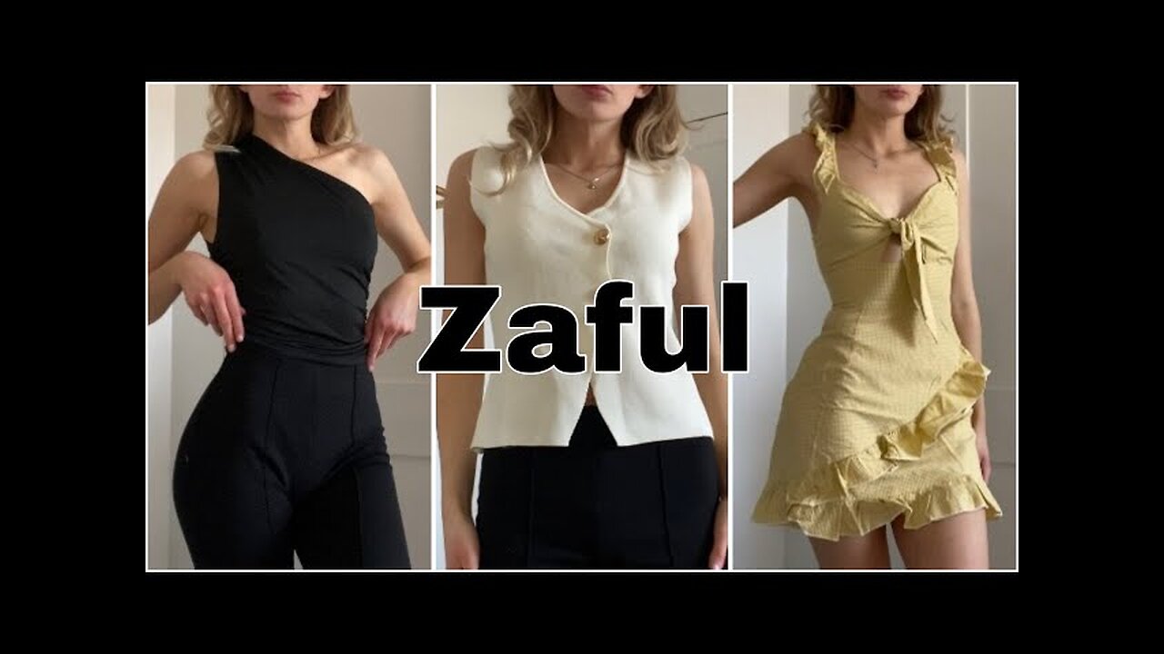 ZAFUL TRY ON HAUL
