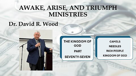 THE KINGDOM OF GOD - PART 77