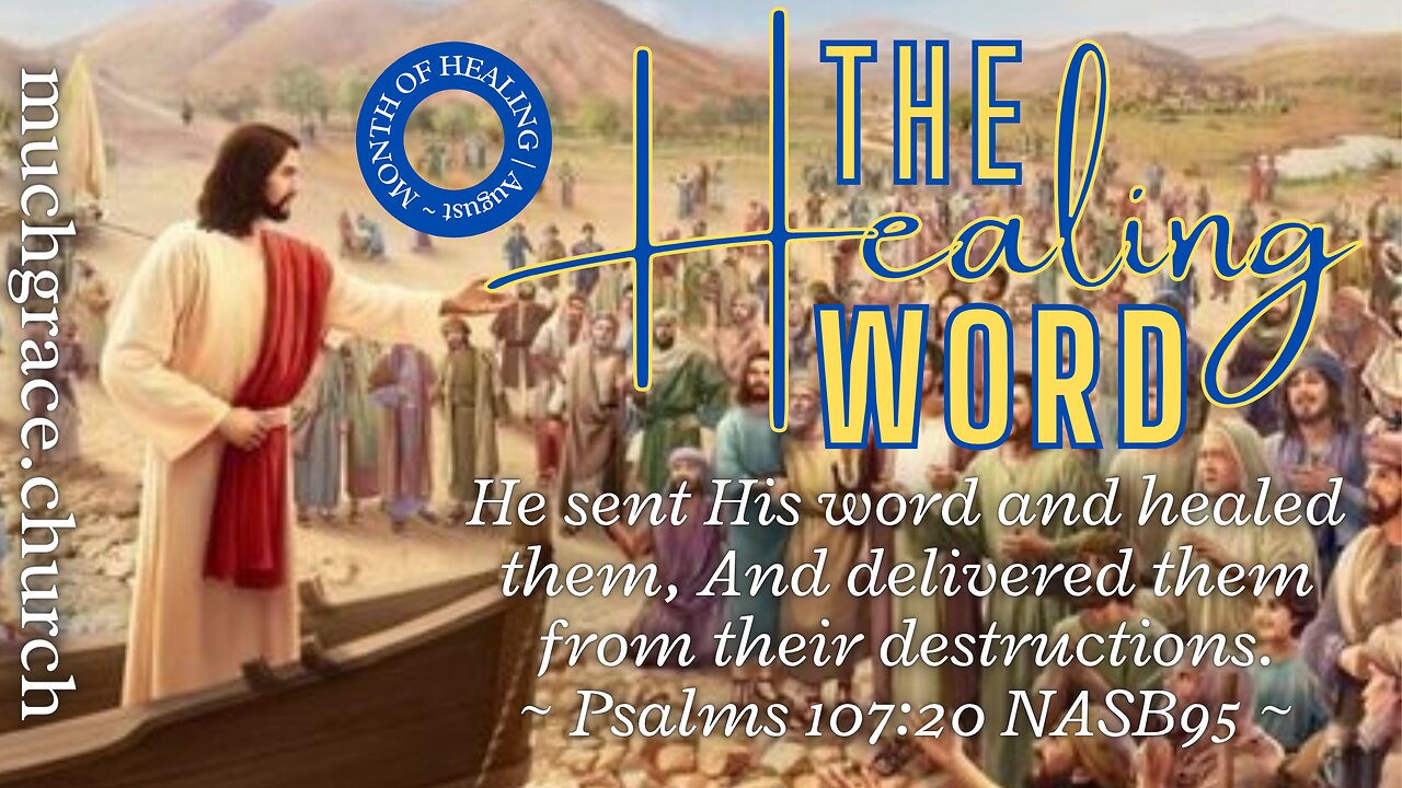 The Healing Word (1) He Sent His Word and Healed Them | Nicholas Roberts