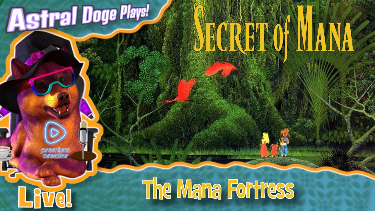 Secret of Mana ~LIVE!~ The Mana Fortress