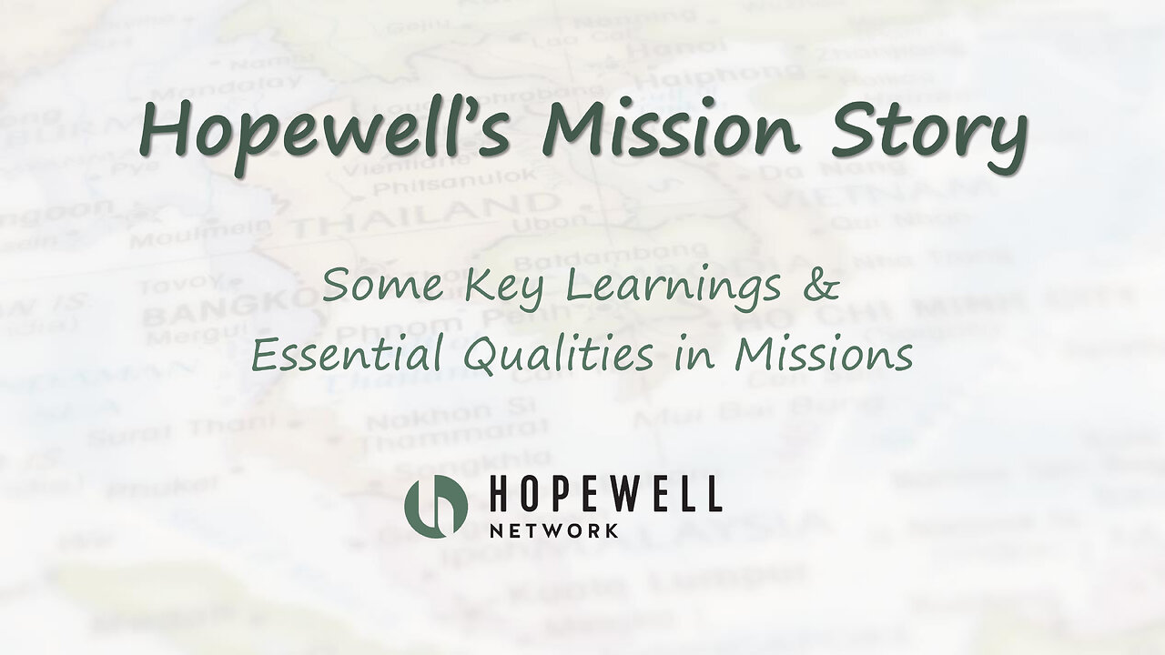 Hopewell's Mission Story
