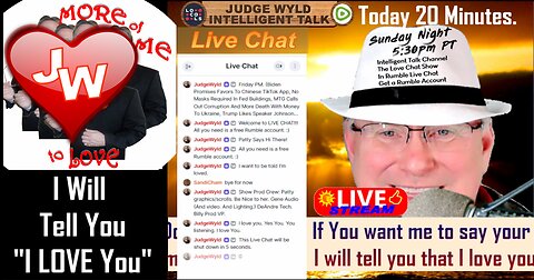 Live Stream LOVE CHAT 11 16 2025 Free: You Ask Me To Say I Love You-I Tell You I Love You-That's It!