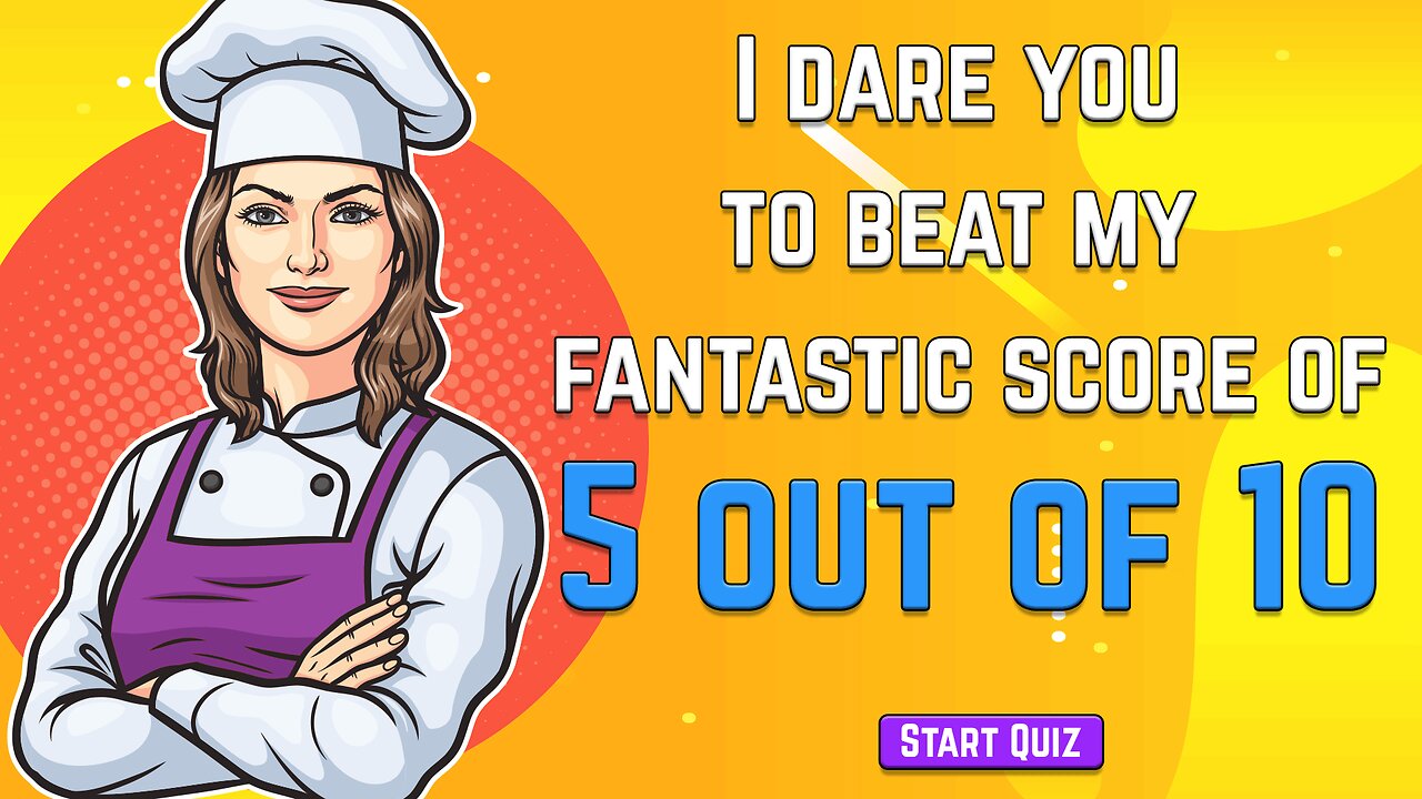 Challenging Food & Beverages Quiz