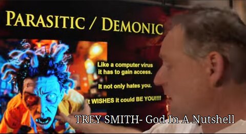 TREY SMITH- Parasitic/Demonic Possession- God In A Nutshell 9 20 2025 