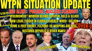 WTPN SITUATION UPDATE FEATURING RESTORED REPUBLIC…5/28/25