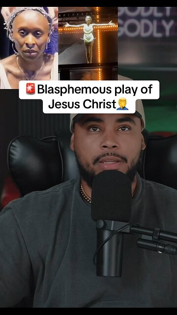🚨Blasphemous play of Jesus Christ played by Cynthia erivo🤦‍♂️