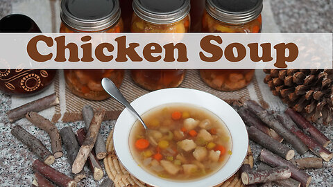 Canning Homemade Chicken Soup