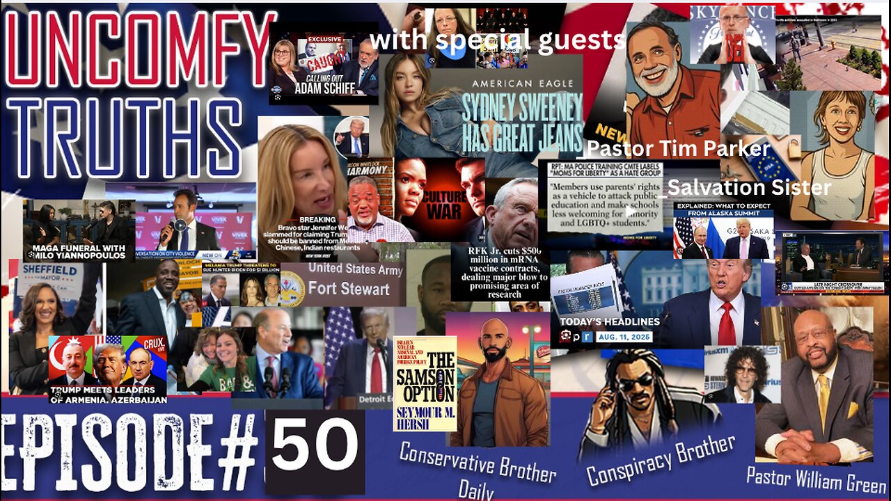 Episode No. 50 with special guests Pastor Tim Parker & Salvation Sister - Trump DC Federalization, Detroit Mayor Primary Election Results, RFK Jr removes Mercury & mRNA from vaccines, Sidney Sweeney American Eagles jeans ad backlash