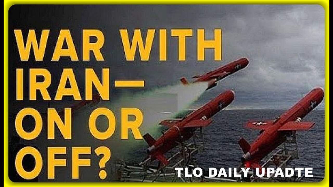 War With Iran — On or Off❓ • Dave Christie (TLO) •🕞18.5 mins