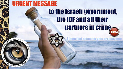 Urgent Message to the Israeli government, the IDF and all their partners in crime