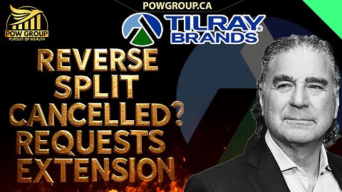 Tilray Brands Reverse Split Cancelled? Requests Nasdaq Extension
			