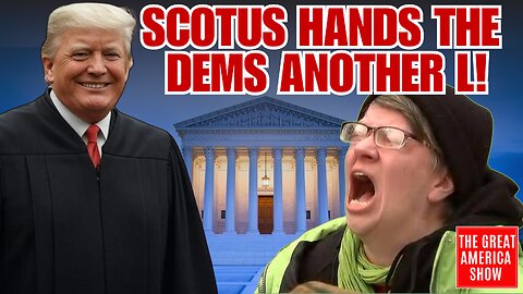 Dems get TERRIBLE news from SCOTUS l Canada gets BAD news from TRUMP