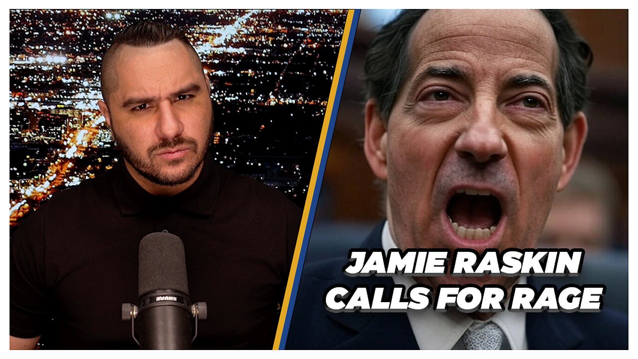 Democrat Rep Jamie Raskin Calls For Leftists To "Manifest Their Outrage" | Drew Hernandez