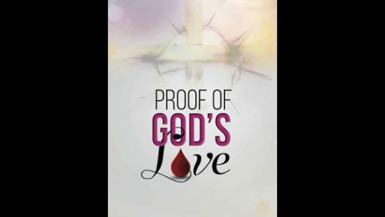 Proof of God's love