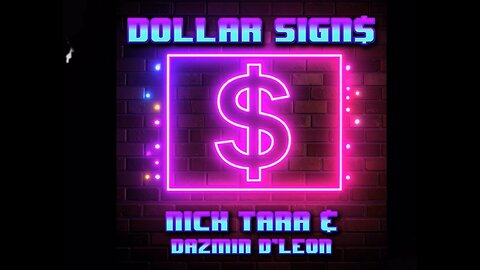 Nick Tara & Dazmin D’leon - Dollar Sign$ (Teaser)